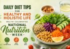DAILY DIET TIPS FOR HEALTHY AND HOLISTIC LIFE WELTHI CELEBRATES NATIONAL NUTRITION WEEK