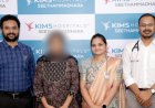 Nine-month pregnant woman suffers brain stroke, saved by KIMS doctors in Vizag